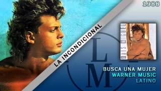 La Incondicional  Luis Miguel [upl. by Rhiamon]