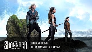 Felix Erskine amp Orphan  Running Blind  The Shannara Chronicles Season 1 Score HD [upl. by Zampardi232]