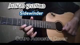 Avenged sevenfold  Sidewinder Outro Acoustic Cover [upl. by Ojeillib]