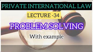 PRIVATE INTERNATIONAL LAWPROBLEM SOLVING TOPIC 34MALAYALAM CLASS [upl. by Sally436]