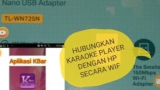 Hubungkan karaoke player dengan HP secara WIFI [upl. by Hplar]