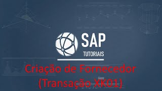 SAP Tutoriais Aula 2  Criação de Fornecedor Transação XK01 [upl. by Erolyat640]