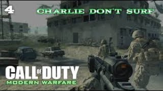 Call of Duty 4 Modern Warfare  quotcharlie dont surfquot  Playthrough 5 [upl. by Sydelle]