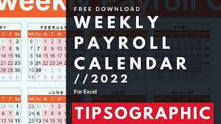 FREE Weekly Payroll Calendar Excel  2022 [upl. by Odinevneib]