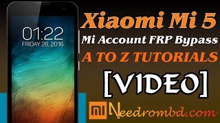 Xiaomi Mi 5 Mi Account FRP Bypass Done [upl. by Waldo870]