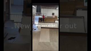 New learn  air out skatingskating skateboarding learntoskate skateboard skaterkid [upl. by Devora209]