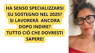 TFA SOSTEGNO 2025 Tutte le prospettive tra percorso ordinario e INDIRE [upl. by Nuhsyar]