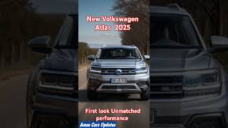 2025 Volkswagen Atlas First Look Bold Design Unmatched Performance [upl. by Einahpit]