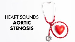 Aortic Stenosis  Heart Sounds  MEDZCOOL [upl. by Giusto514]