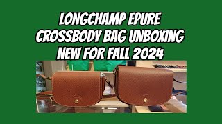 Longchamp Epure crossbody bag unboxing New for 2024  What Fits LV Gucci [upl. by Sarson325]