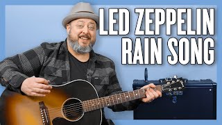 Led Zeppelin The Rain Song Guitar Lesson  Tutorial [upl. by Reagan306]