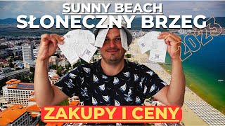 Gdzie Kupować By Nie Przepłacić SUNNY BEACH Słoneczny Brzeg 2023 Ceny Zakupy Pieniądze [upl. by Anaihs]