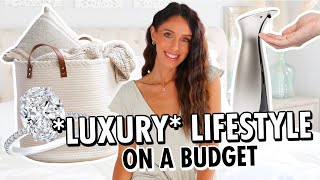 17 Ways to Live a LUXURIOUS Lifestyle ON A BUDGET [upl. by Elspet]