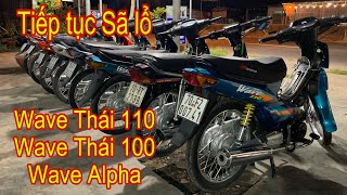 Sã lổ xe máy  wave Thái 110  wave Thái 100  Wave alpha  có wave Honda chính chủ 8 triệu [upl. by Lister]