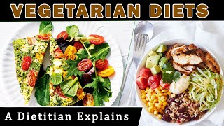 6 Types of Vegetarian Diets A Dietitian Explains  LactoOVO vegetarian [upl. by Nadnerb]