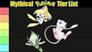 quotThe Rarest Of Pokemon To Obtainquot  Mythical Pokemon Tier List [upl. by Deeanne]