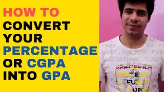 Convert Percentage or CGPA to GPA accurately  Percentage GPA CGPA All conversions [upl. by Naimed]