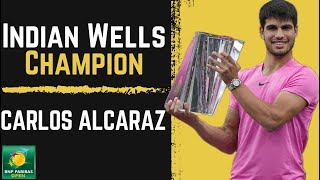 Carlos Alcaraz wins Indian Wells Championship [upl. by Asiralc102]