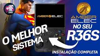 Coloque o mais 🚀AVANÇADO SISTEMA no seu 🕹️R36S o amberELEC instalação PRÁTICA e FÁCIL de fazer [upl. by Atires]