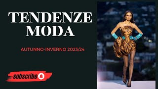 Le Tendenze Moda AutunnoInverno 2024 Stile e Eleganza per la Donna Moderna [upl. by Giesser]