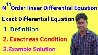 Exact Differential Equationnth order amp first degree differential equation [upl. by Alvera500]