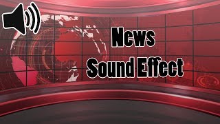 News Sound Effects [upl. by Ecnahoy]