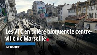 Les VTC en colère bloquent le centreville de Marseille [upl. by Rivy]