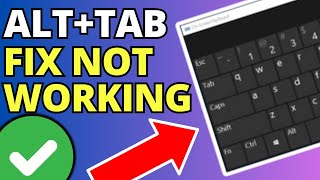 How To Fix ALT  TAB Not Working [upl. by Nauqas125]