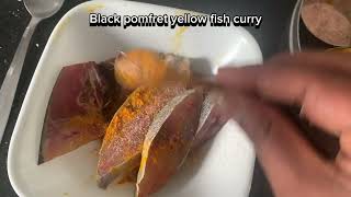 Black pomfret yellow fish curry food [upl. by Arymat]