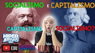 Geografia  CAPITALISMO E SOCIALISMO VOCÊ CONHECE MESMO  aula 10  Hiperativo GEO [upl. by Aicelaf623]