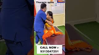 Thoracic spine  Chiropractic treatment in Delhi  Dr Varun  Call  9313047251 dwarka doctor [upl. by Ahsimed]