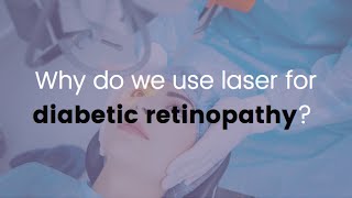 Why do we use laser for diabetic retinopathy [upl. by Cecilla86]