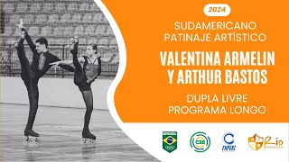 Patinação Artística Sudamericano Patinaje Artístico Dupla Livre Valentina Armelin y Arthur Bastos [upl. by Ynattirb]