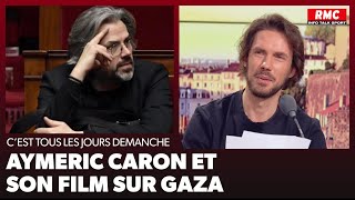 Arnaud Demanche Aymeric Caron et son film sur Gaza [upl. by Pammie122]