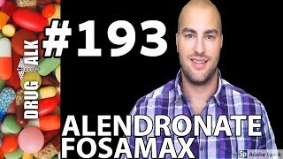 ALENDRONATE FOSAMAX  PHARMACIST REVIEW  193 [upl. by Florenza33]