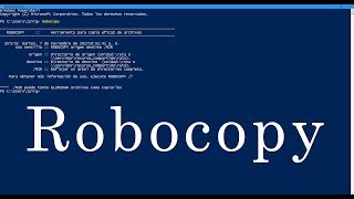 Uso sencillo de copiar archivos o directorios con ROBOCOPY [upl. by Raknahs]