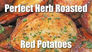 Potato Recipe Easy Herb Roasted Red Potatoes [upl. by Lokkin144]