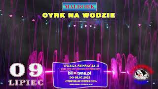 MALBORK CYRK NA WODZIE [upl. by Nagrom]