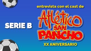 Atlético San Pancho XX aniversario  SERIE B [upl. by Zannini873]