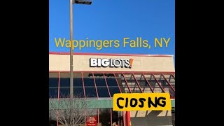 Closing Big Lots  Wappingers Falls NY [upl. by Acissj344]