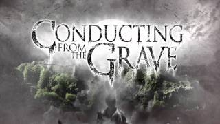 CONDUCTING FROM THE GRAVE  Official quotRevenantsquot Album Promo [upl. by Haila684]