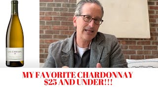 My Favorite Chardonnay Wines Under 25  Value Wines [upl. by Ebarta]