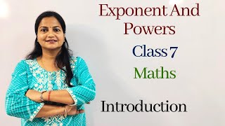 Introduction  Exponents And Powers  Chapter 11  Class 7  NCERT Maths [upl. by Deroo]