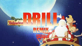 Weihnachtsmann amp Co Kg DRILL REMIX Prod Philemon [upl. by Blaire]