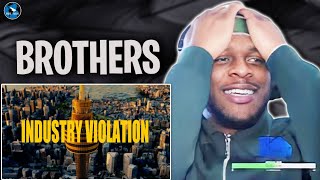 BROTHERS  INDUSTRY VIOLATION Official Music Video  RAGTALKTV REACTION [upl. by Ilise]