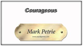 Courageous  Mark Petrie Composer [upl. by Akirahs]