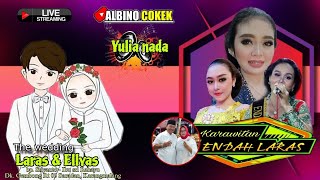 LIVE quotENDAH LARASquot PART 1  YULIA NADA AUDIO  ALBINO [upl. by Lyj334]