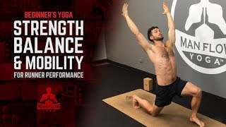 Beginners Yoga Strength Balance and Mobility for Runner Performance [upl. by Yvonne]