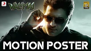 Valimai Motion Poster  Ajith Kumar  Yuvan Shankar Raja  H Vinoth  Boney Kapoor [upl. by Narag]