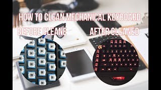 How to clean mechanical keyboard easy and fast  logitech g910 clean [upl. by Silma]